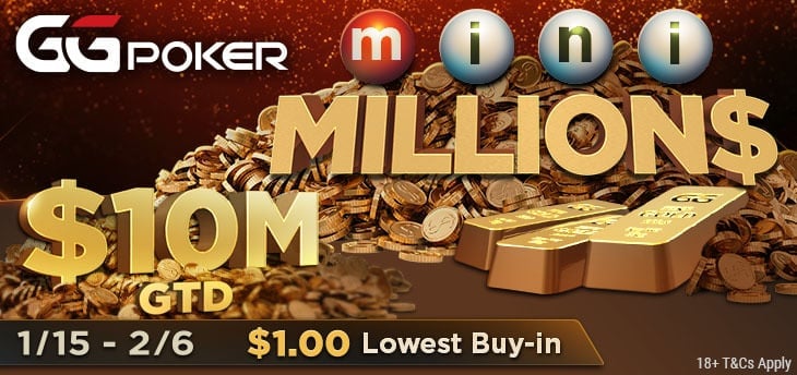 $10M-مضمون mini MILLION$ لإطلاقه في 15 يناير في GGPoker