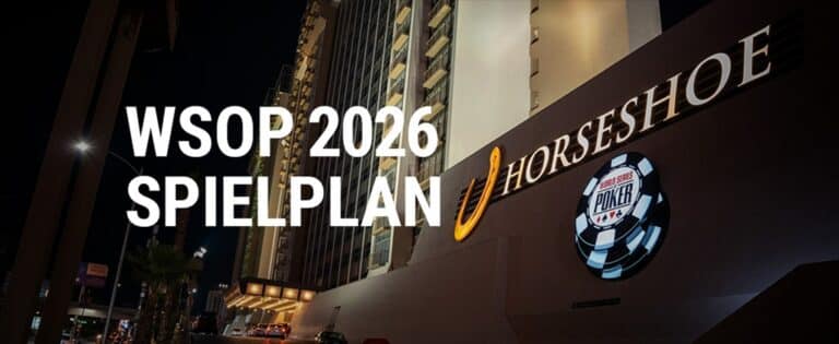 WSOP 2026 Sommerspielplan veröffentlicht