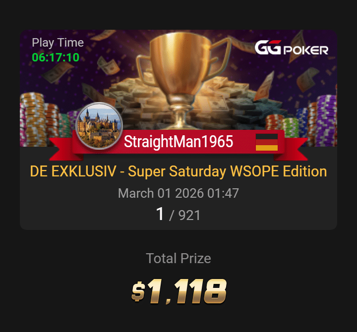 Super Saturday WSOPE Edition - Straightman1965