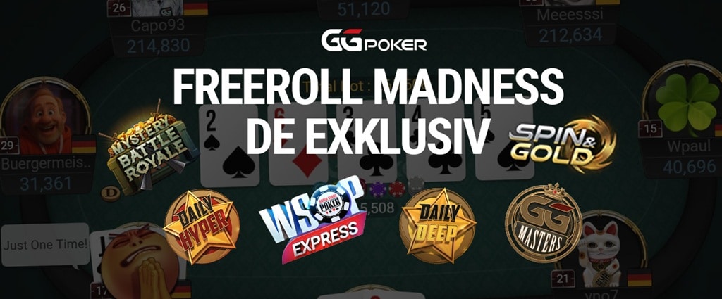 Brandneu: “DE Exklusive – Madness Freerolls” um $5.250