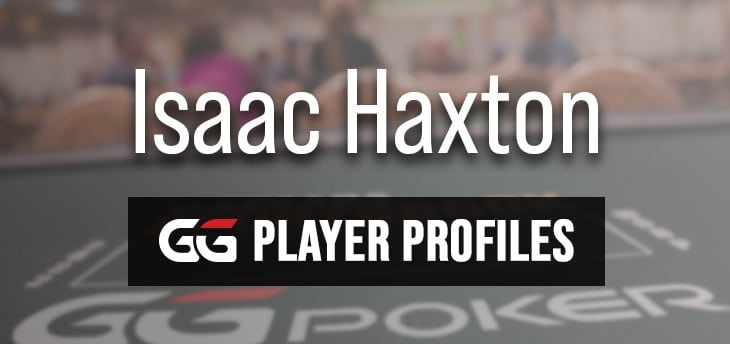 MÄNGIJA PROFIL – Isaac Haxton