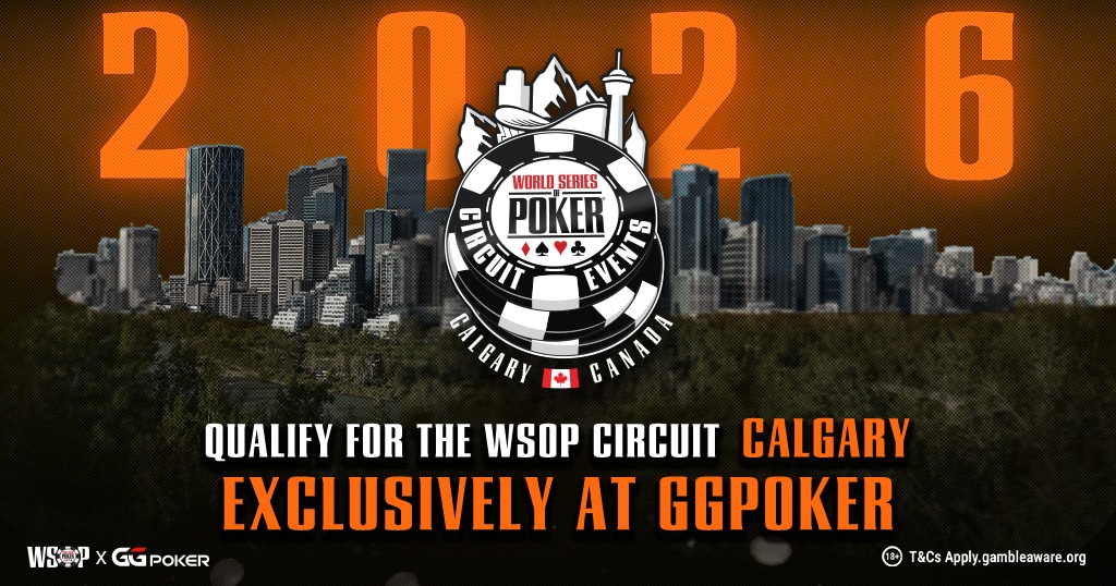 Kvalifitseeru WSOP Circuit Calgary turniirile ainult GGPokeris