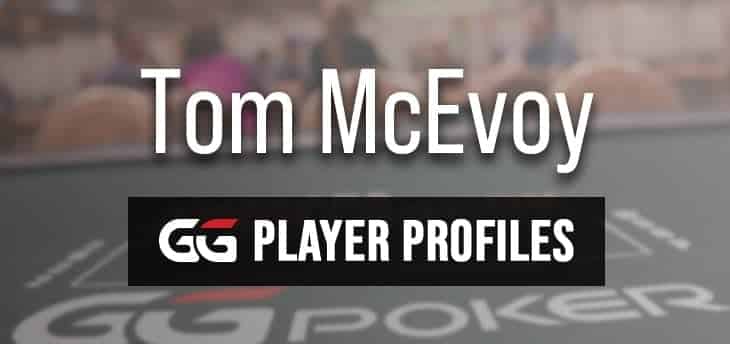 PROFIL DE JOUEUR – Tom McEvoy