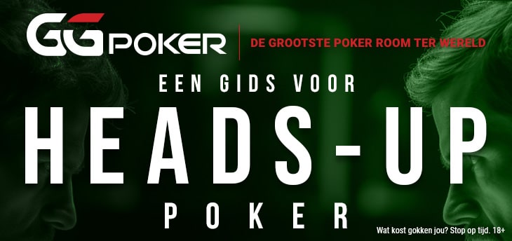 Een gids voor Heads-Up Poker