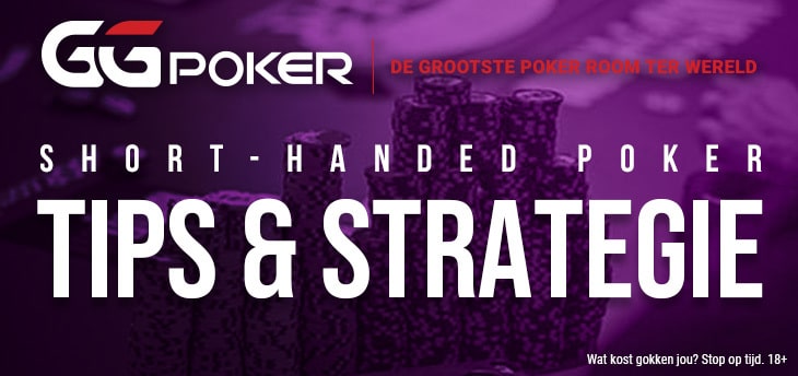 Short-Handed Poker: Tips en Strategie