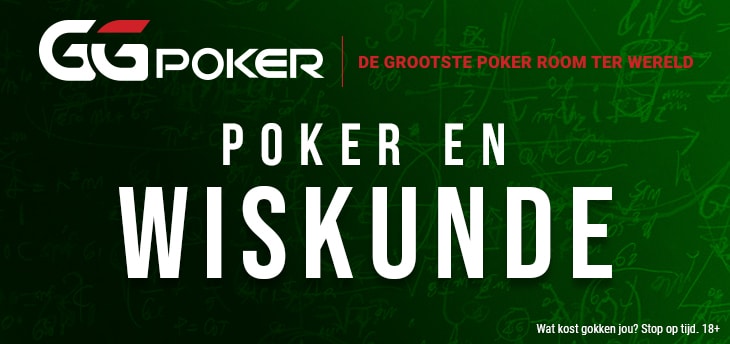 Poker en Wiskunde: Pot odds en verwachte waarde berekenen