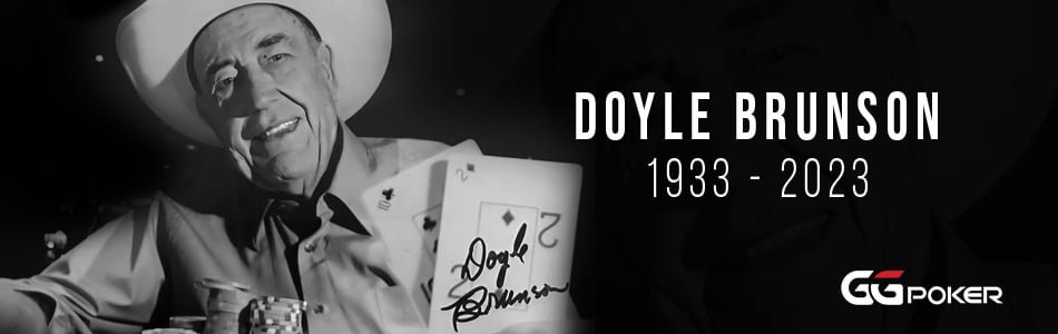 Doyle &#8220;The Godfather of Poker&#8221; Brunson