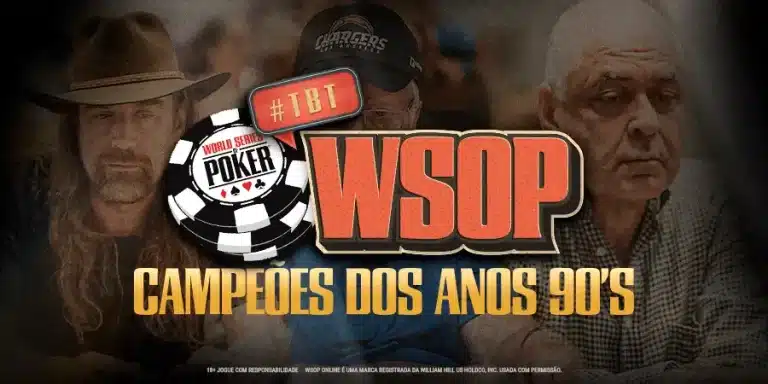 WSOP TBT – Campeões Anos 90s