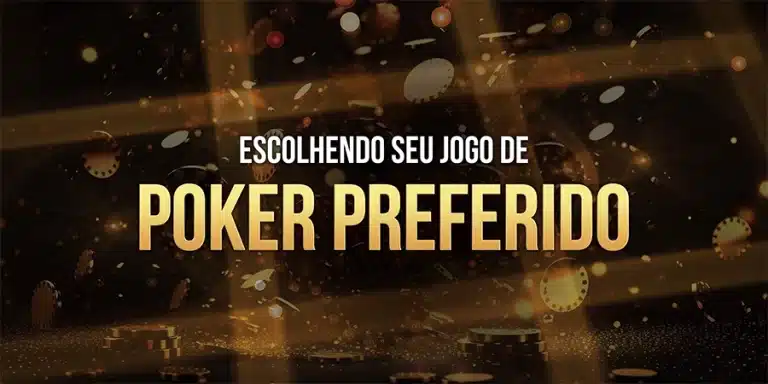 Escolhendo seu Jogo de Poker Preferido