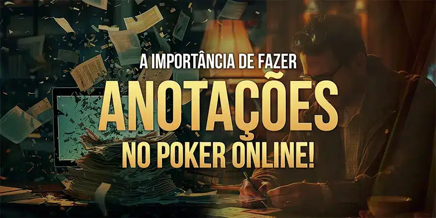 Anotações no poker online