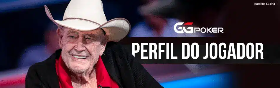 Doyle Brunson &#8211; Perfil Do Jogador