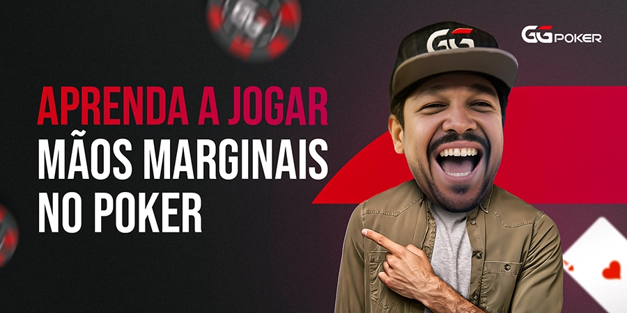 Aprendendo a Jogar Mãos Marginais no Poker