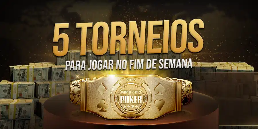 5 Torneios da GGPoker para Jogar no Fim de Semana