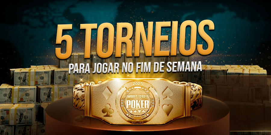 5 Torneios da GGPoker para Jogar no Fim de Semana