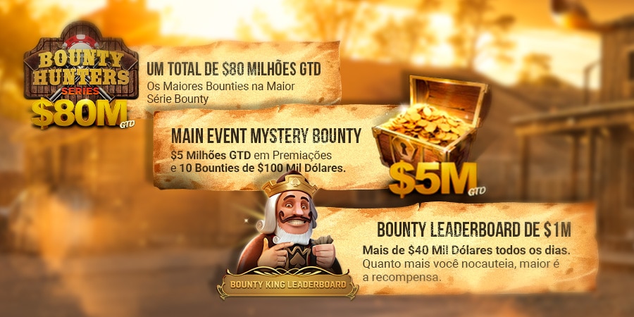 Bounty Hunter Series 80 Milhões Garantidos