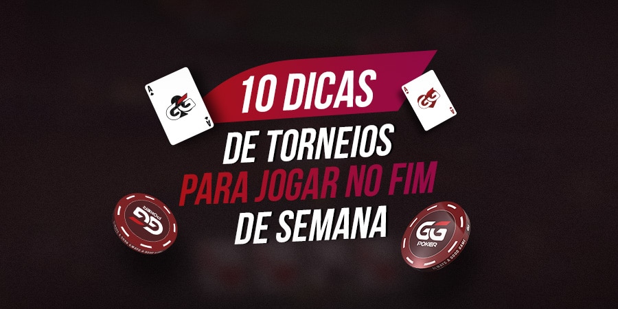 10 Torneios da GGPoker para Jogar no Fim de Semana