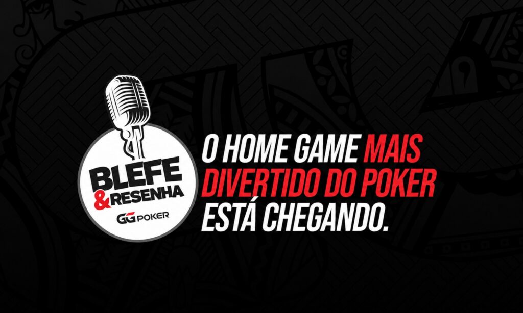 Blefe & Resenha: GGPoker abre participação do público para o Home Game