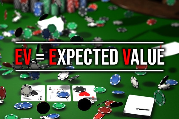 EV poker