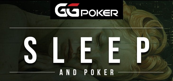 Giấc ngủ và Hiệu suất Chơi Poker