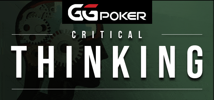 Poker as a Teaching Tool: Critical Thinking Skills