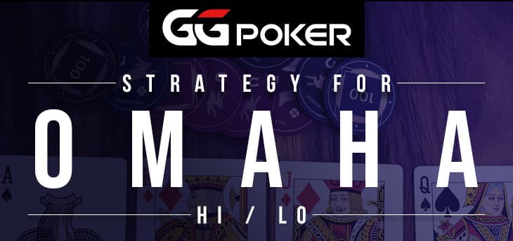 Strategies for Omaha High-Low