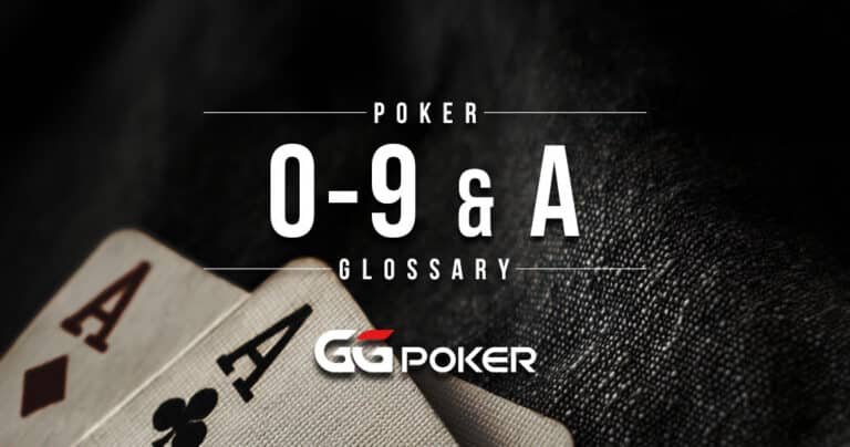 Poker Glossary – 0-9 & A