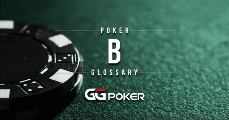 Poker Glossary – B